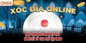 Mẹo chơi xóc đĩa