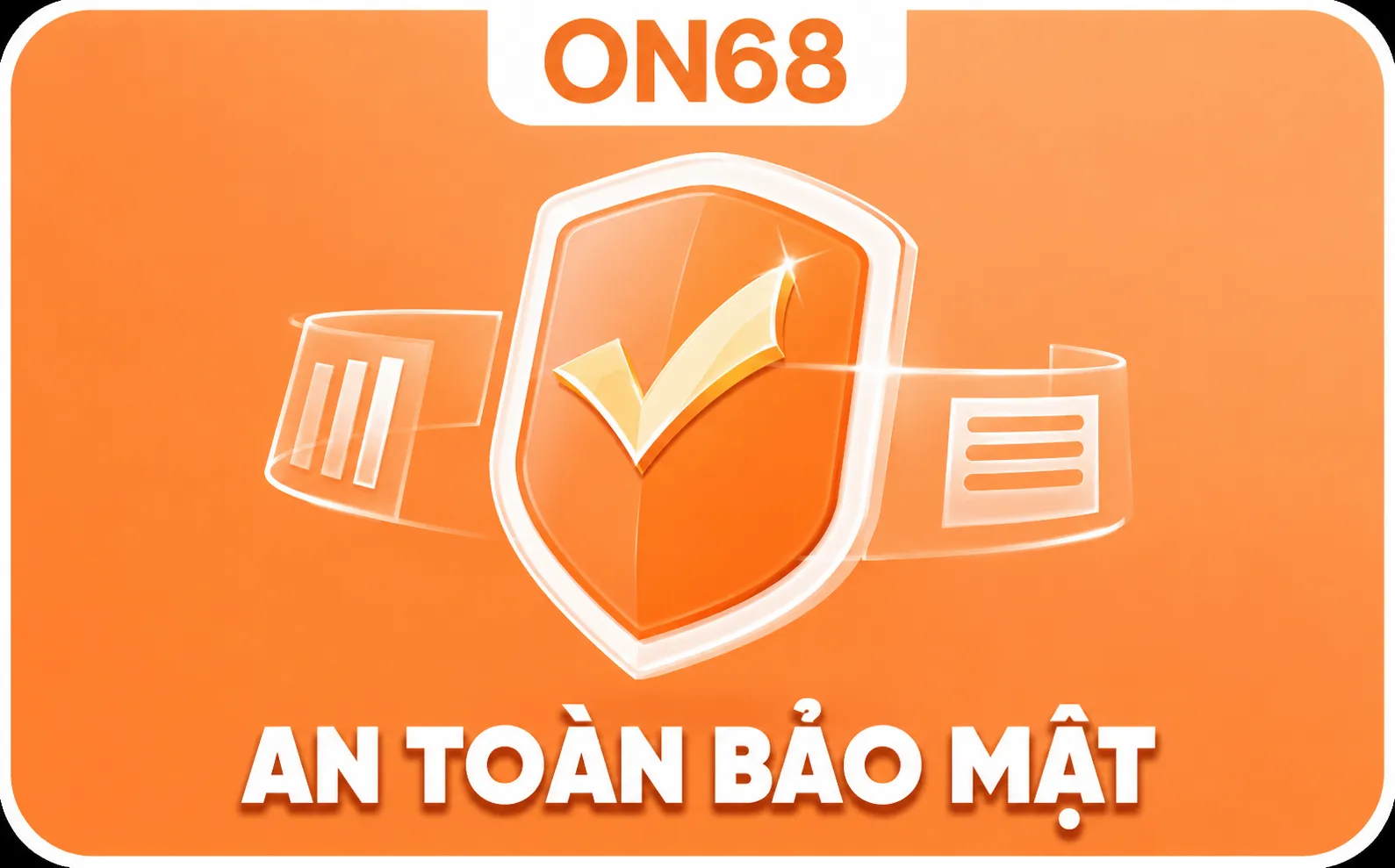 ON68 an toàn bảo mật