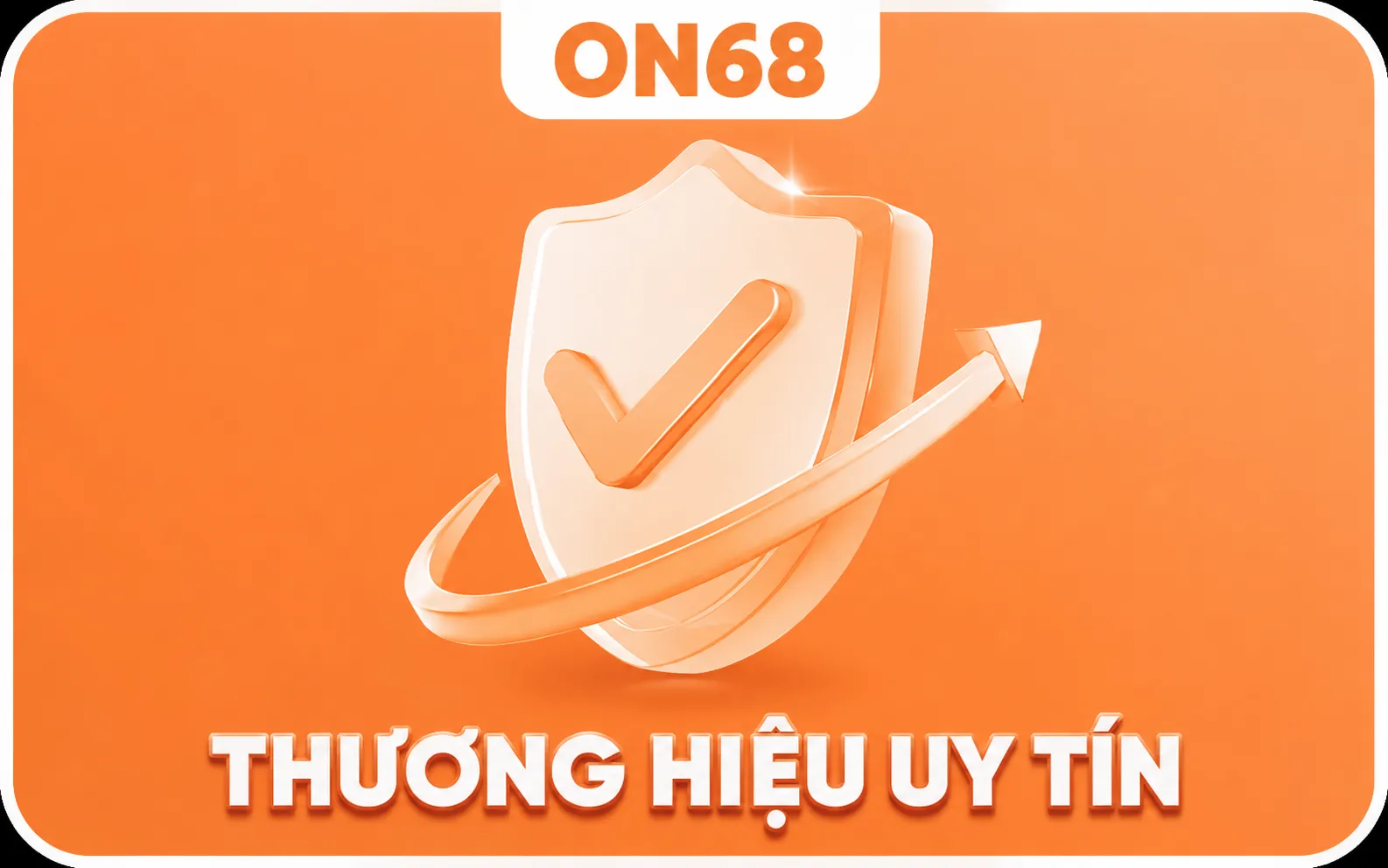 ON68 Thượng hiệu uy tín