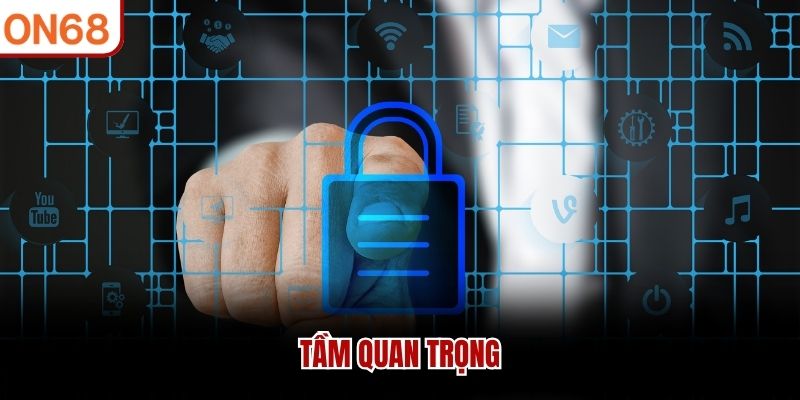 Tầm quan trọng 