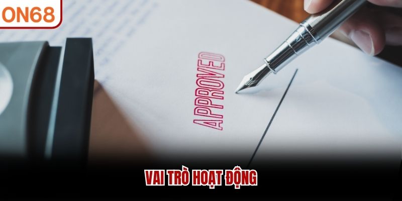 Vai trò hoạt động